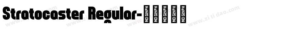 Stratocaster Regular字体转换
